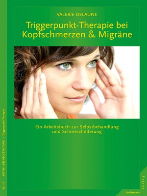 cover image of Triggerpunkt-Therapie bei Kopfschmerzen und Migräne